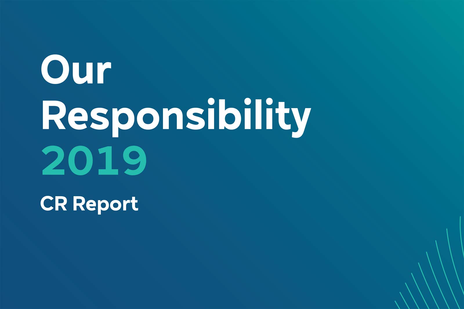 Cover of the CR Report 2019 titled 'Our Responsibility' against a gradient blue background.